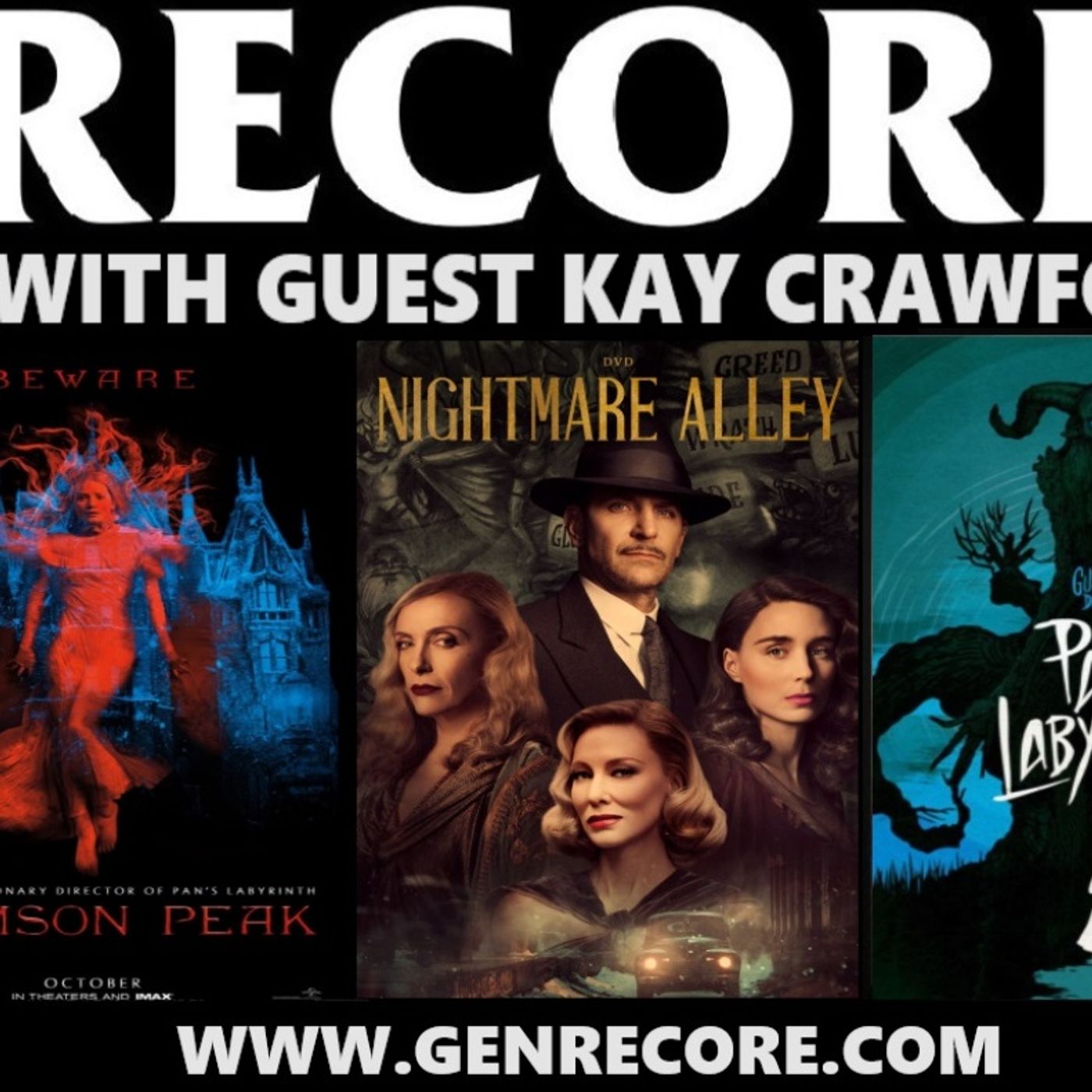 episode 23 - crimson peak, pan's labyrinth, nightmare alley episode artwork