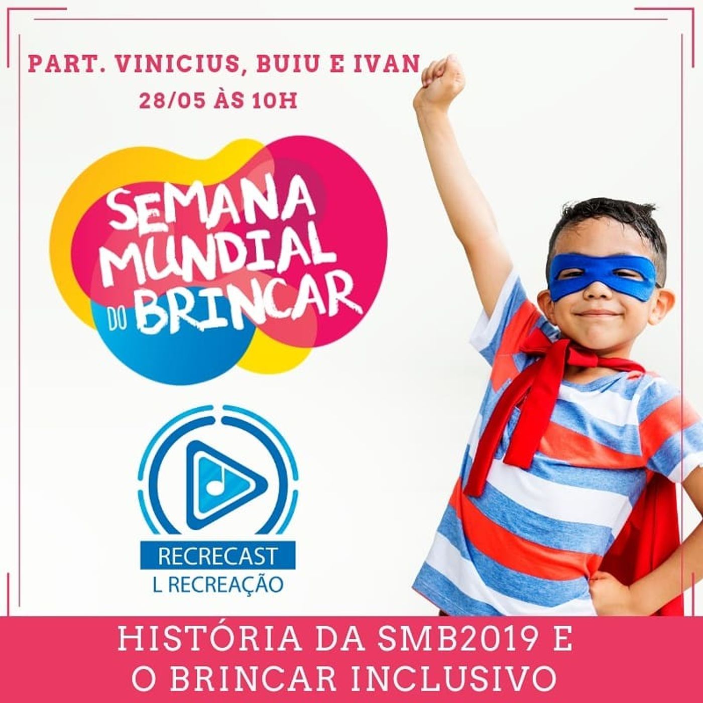 Recrecast - Recreação