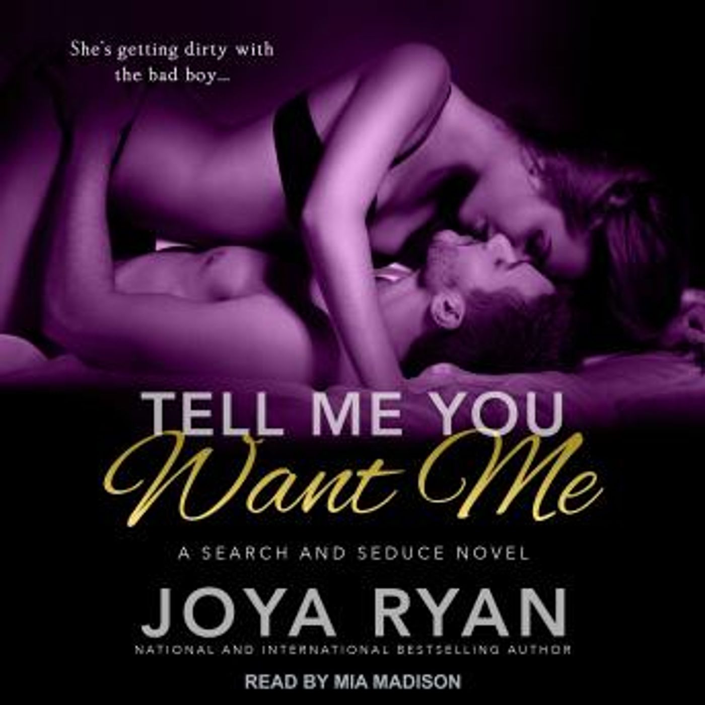 Tell Me You Want Me by Joya Ryan episode artwork