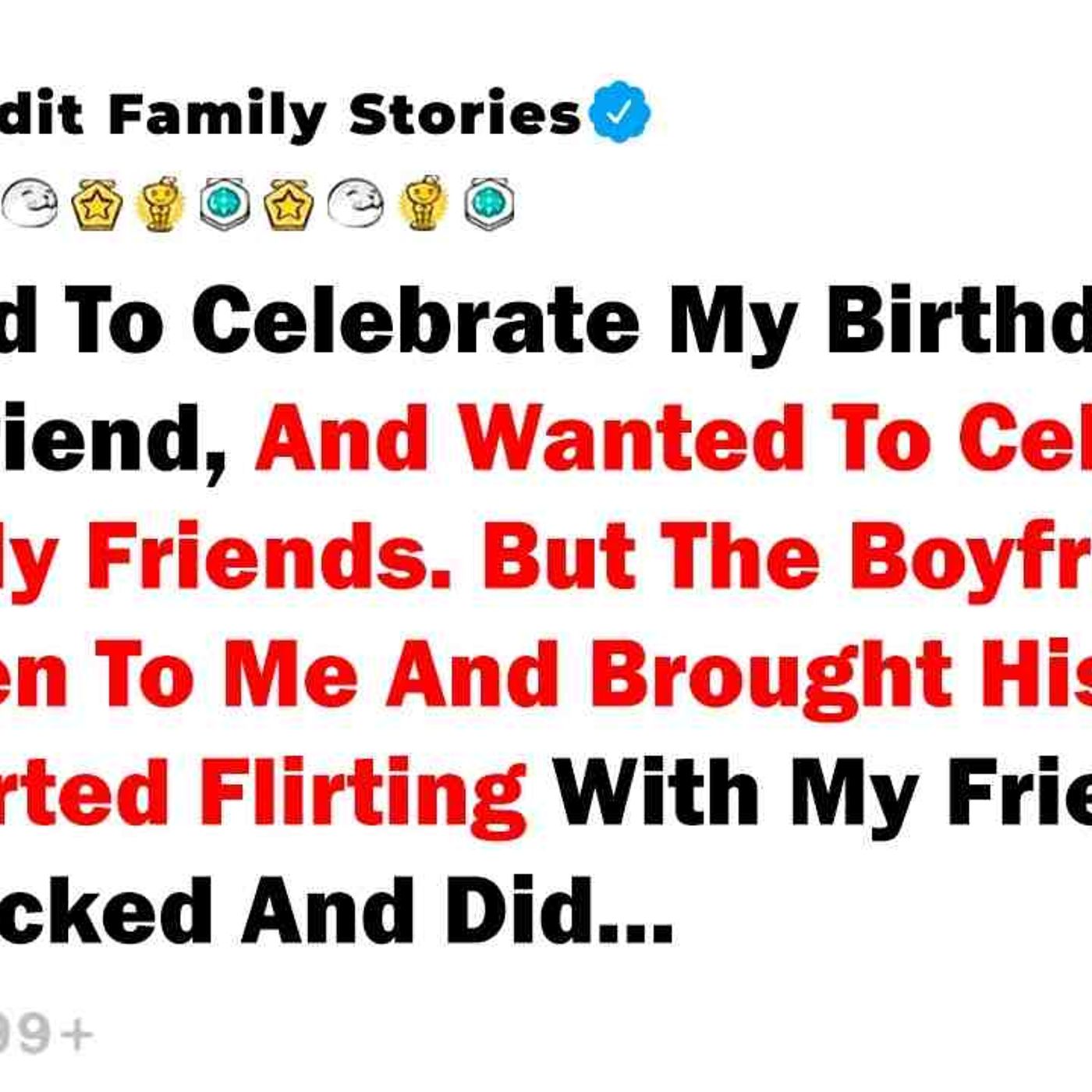 I Refused To Celebrate My Birthday With My Boyfriend_ And... - Best Reddit Stories episode artwork