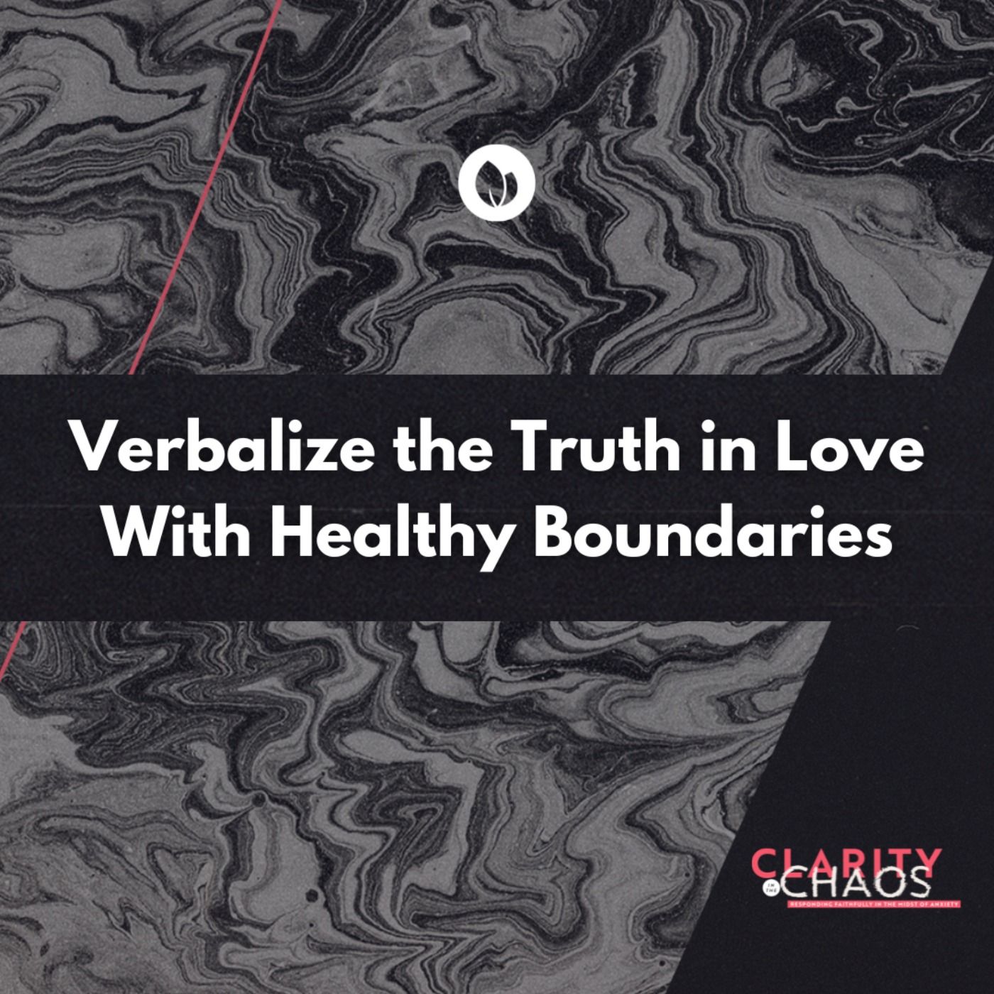 Verbalize the Truth in Love With Healthy Boundaries | Ptra. Gina Baylon