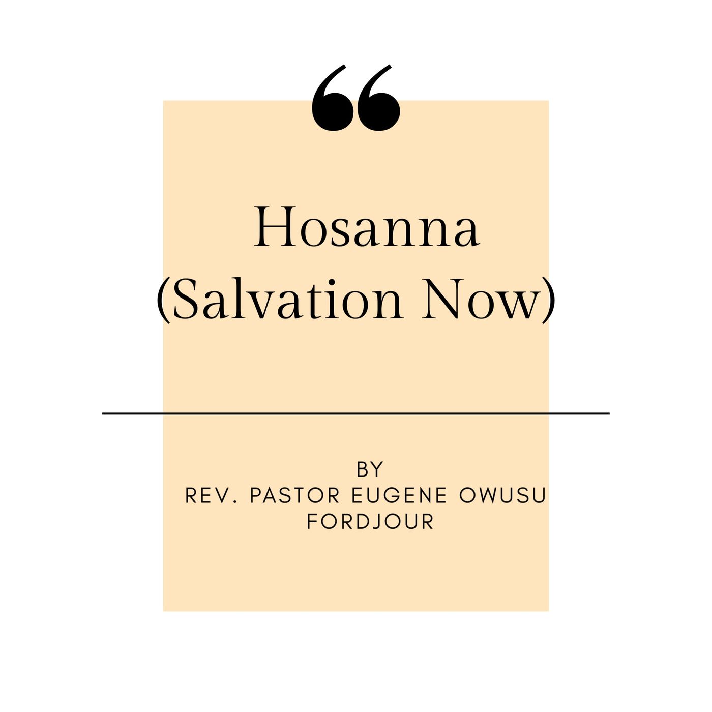 Hosanna (Salvation Now)