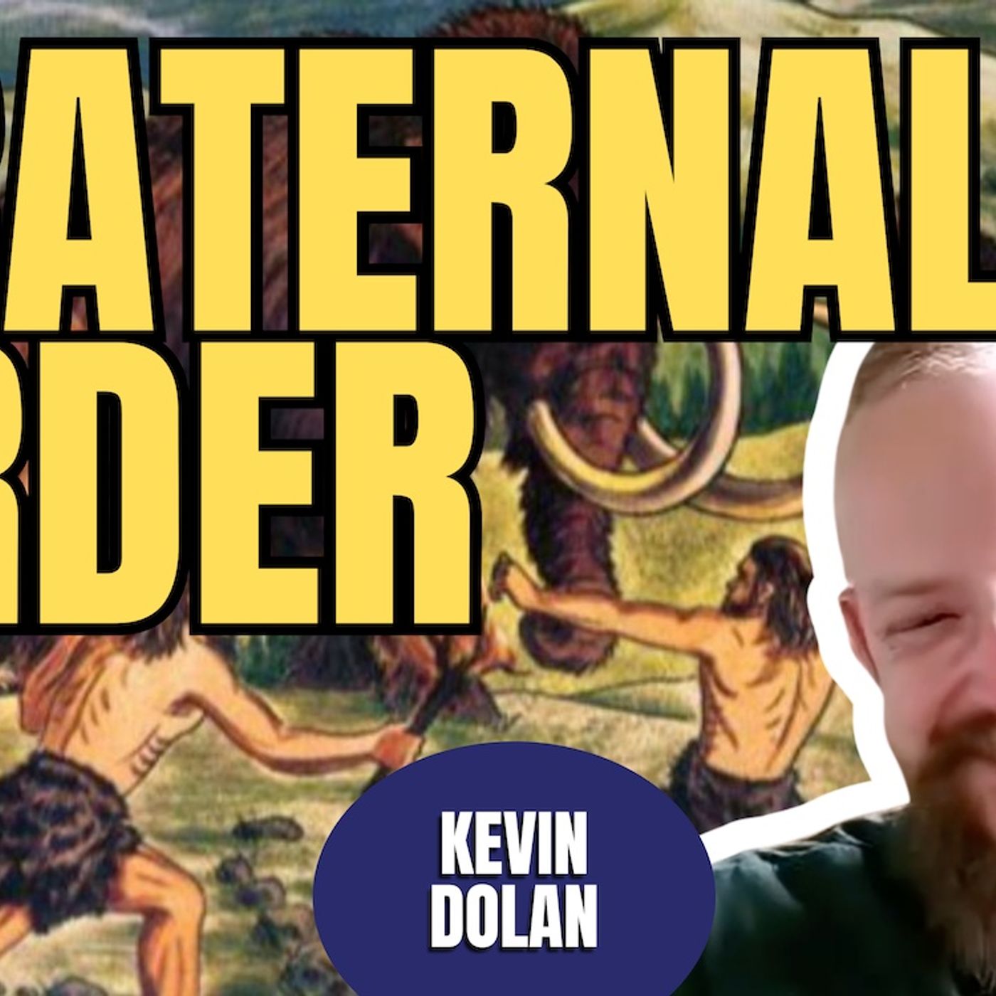 Fraternal Order | Kevin Dolan (TPC #2,007)