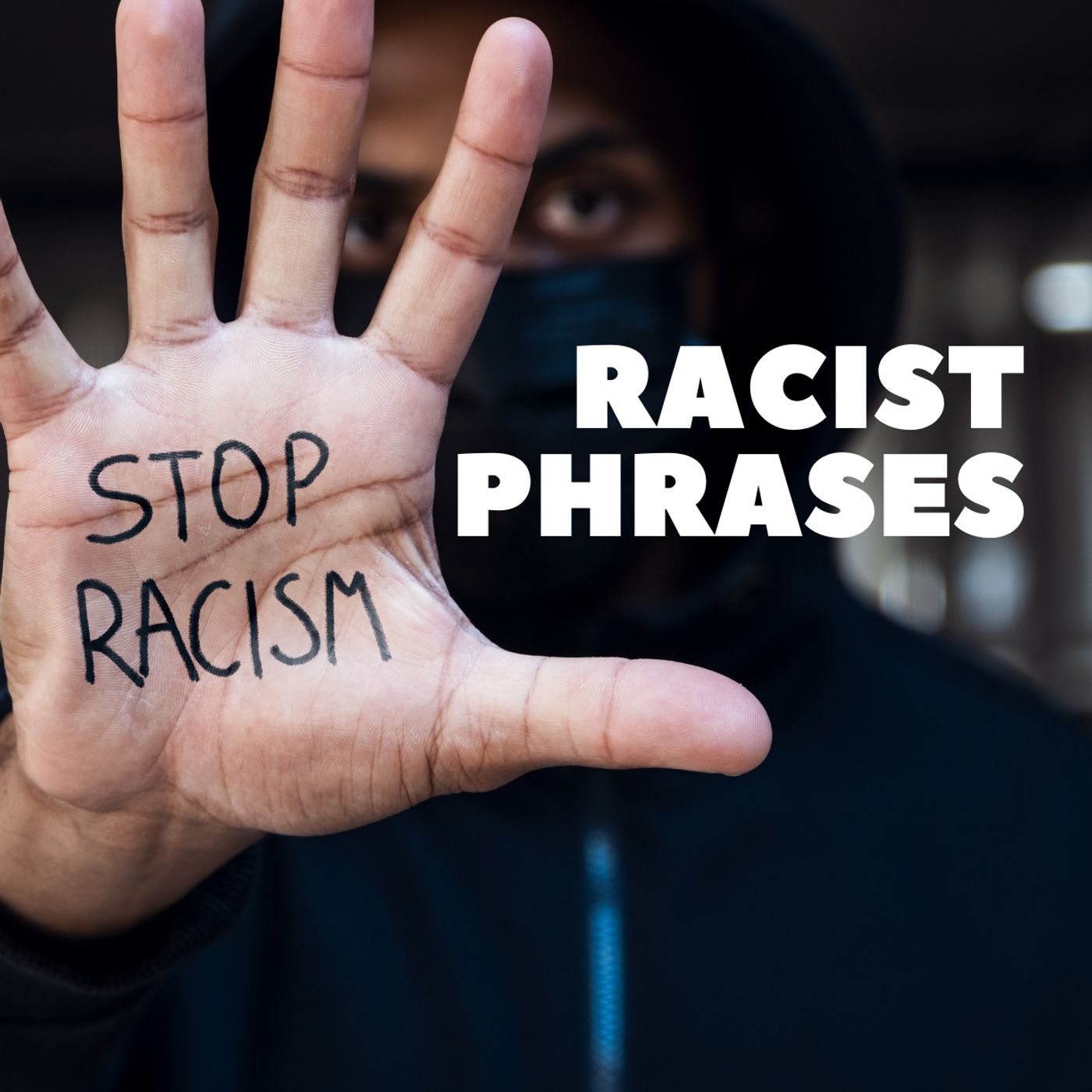 Racist Phrases