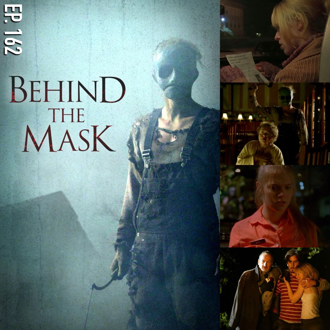Ep. 162 - Behind The Mask: The Rise Of Leslie Vernon (2006) episode artwork