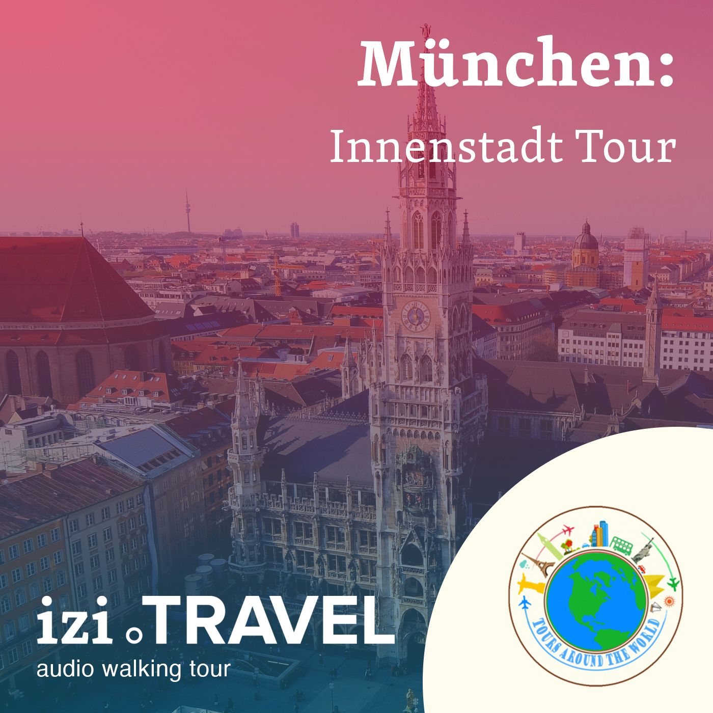 München Innenstadt Tour