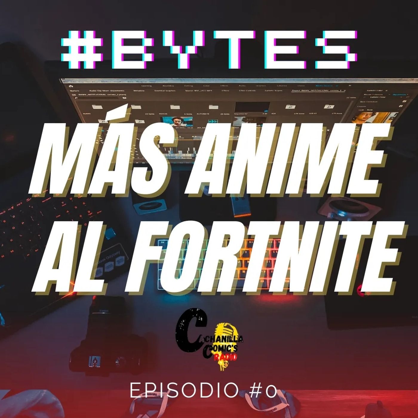 Cachanilla Comics El podcast