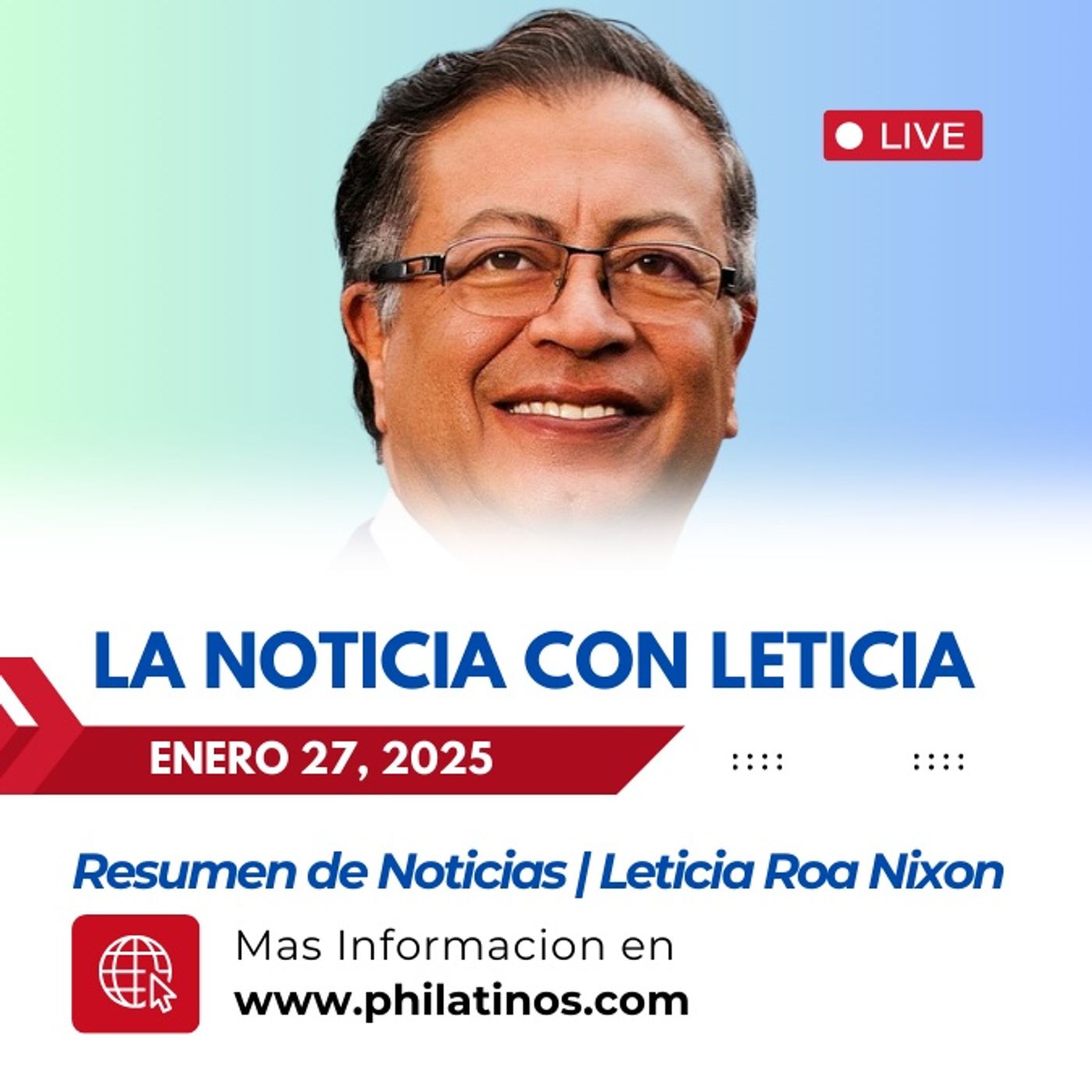 La Noticia con Leticia 2025