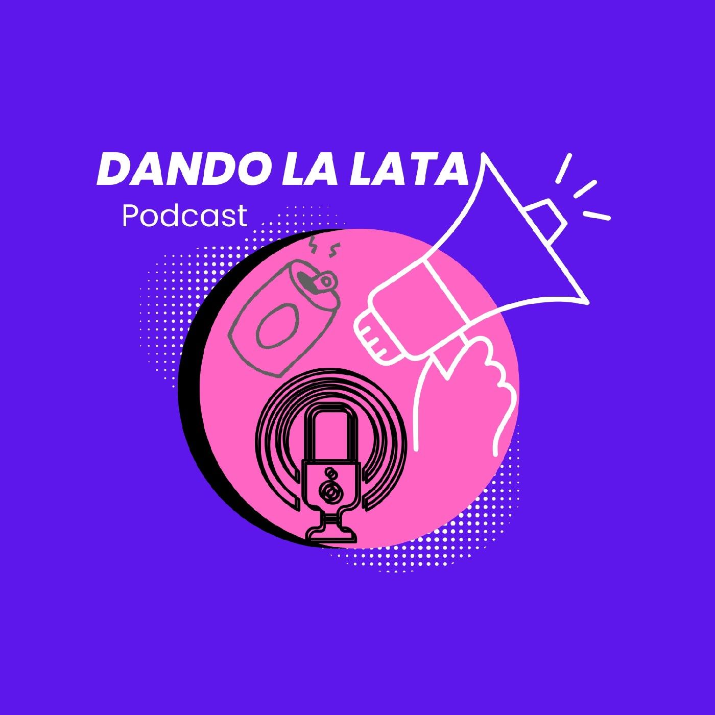 Dando la lata podcast podcast artwork