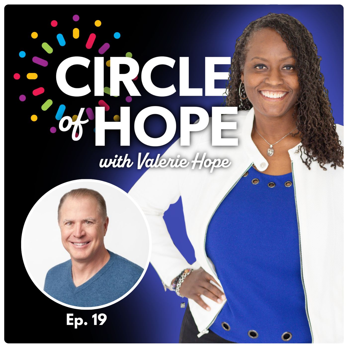 Connect to Joy Podcasts: Circle of Hope | Not Quite Strangers | Time to Come Alive