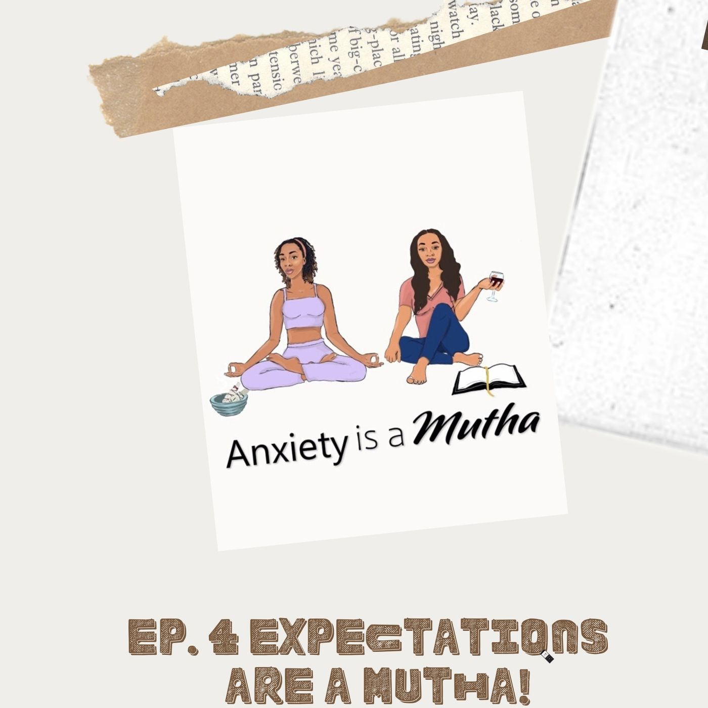 Anxiety is a Mutha!