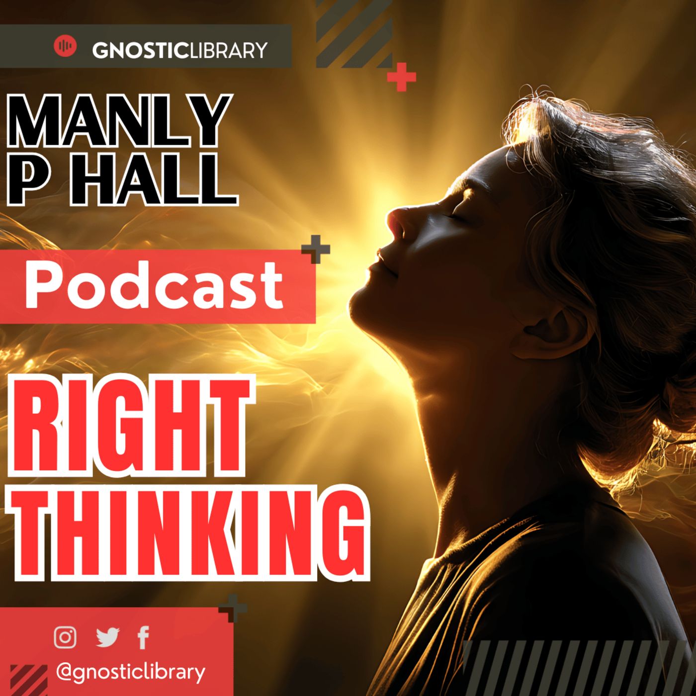 Manly P. Hall ⚖️ Right Thinking 💡 Mental Clarity and the Discipline of Will