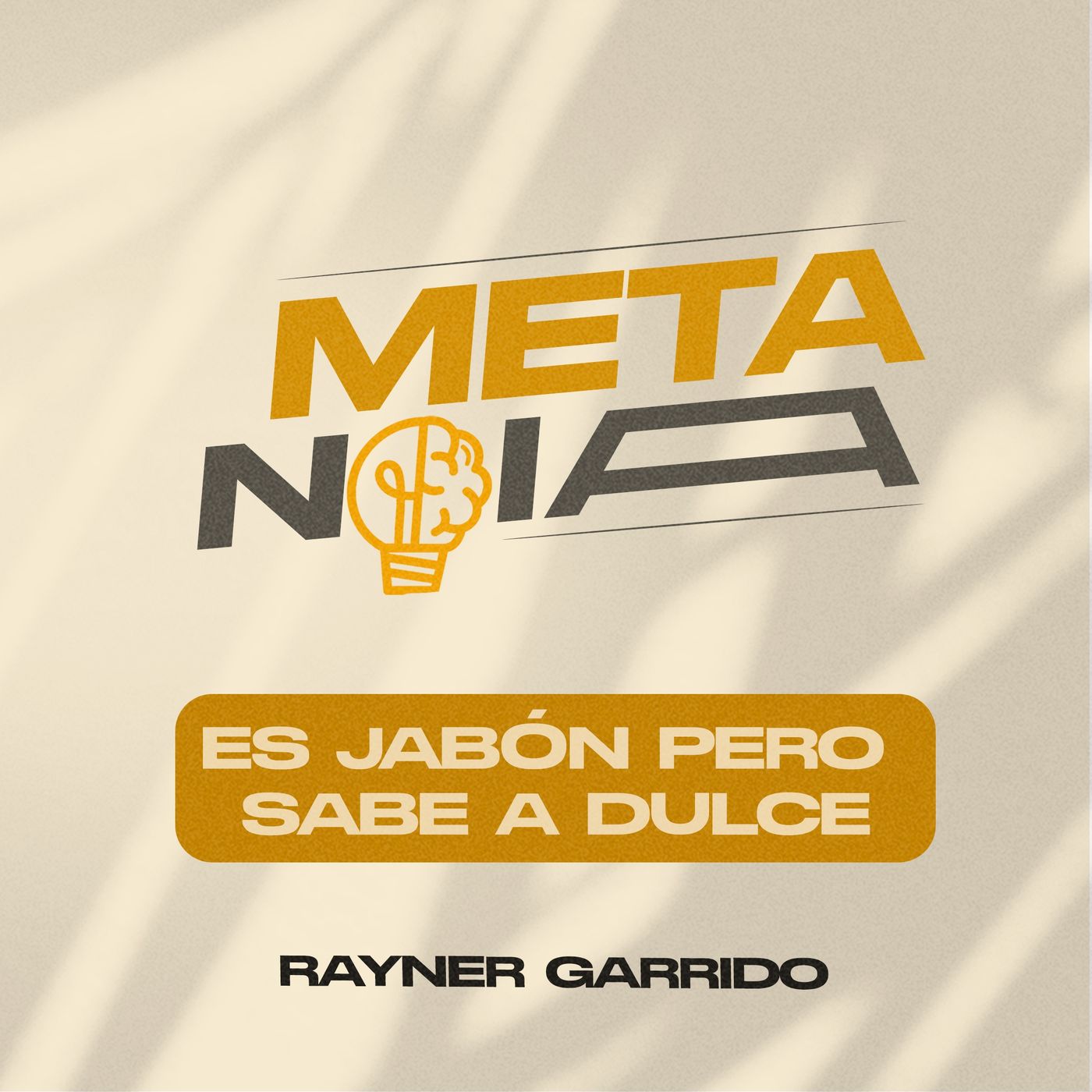 Metanoia con Rayner Garrido