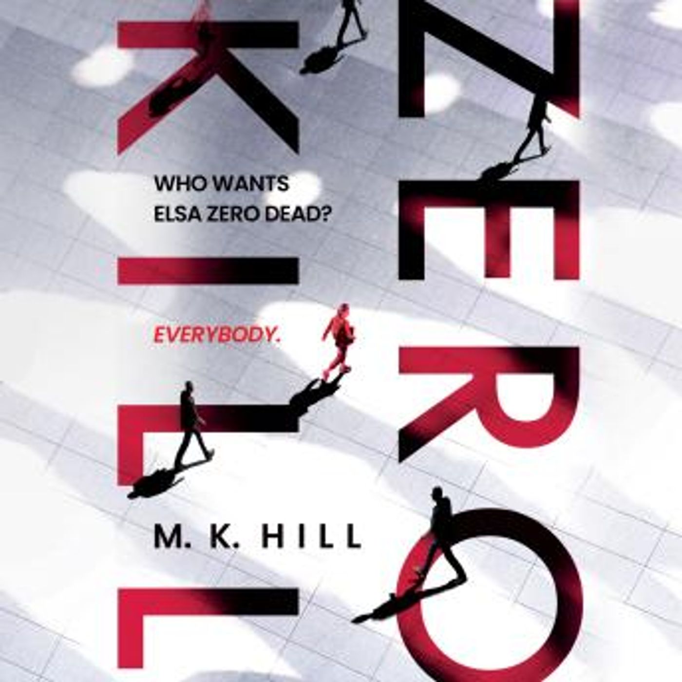 Zero Kill by M.K. Hill episode artwork