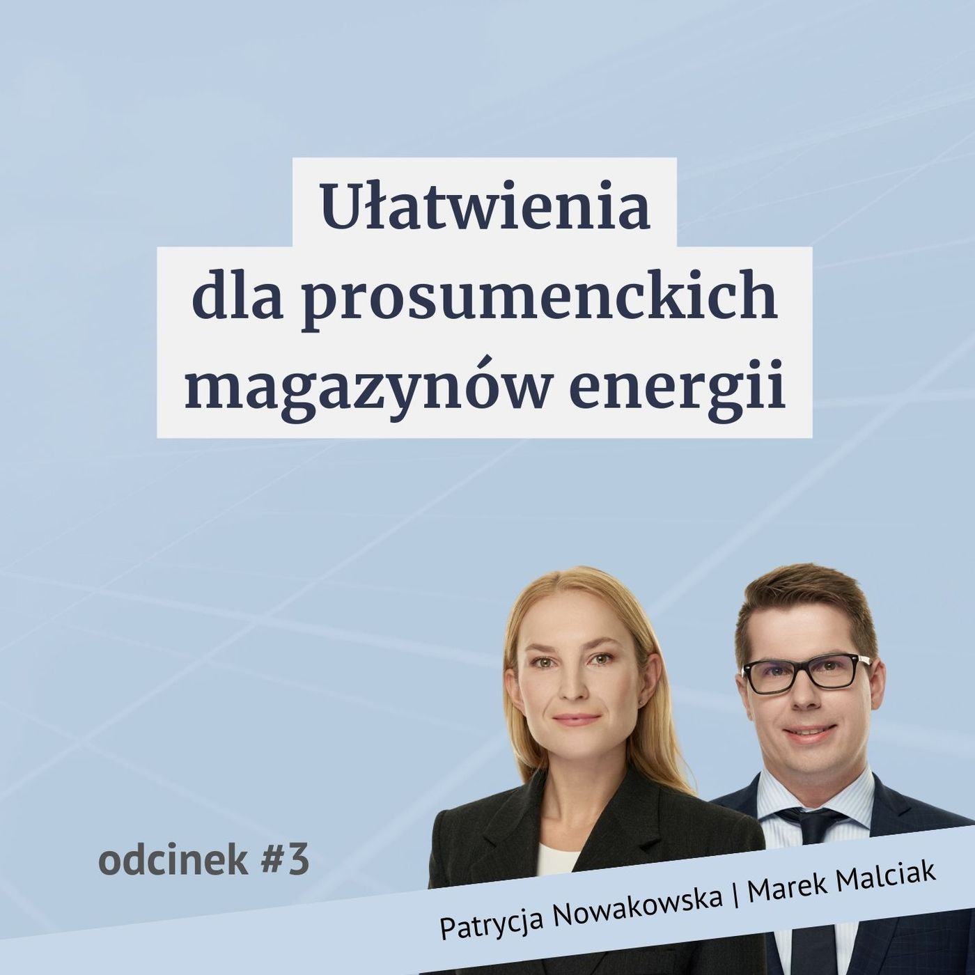 Ułatwienia dla prosumenckich magazynów energii