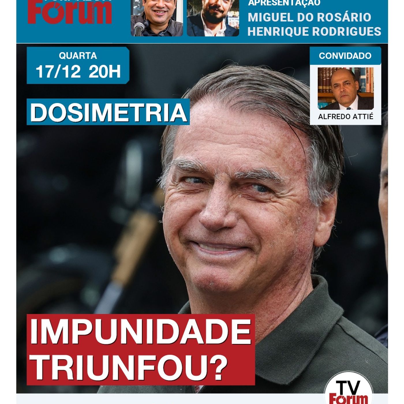 Dosimetria deve passar e livrar Bolsonaro | Impunidade para golpistas | Lula vetará? | 17.12.25 episode artwork