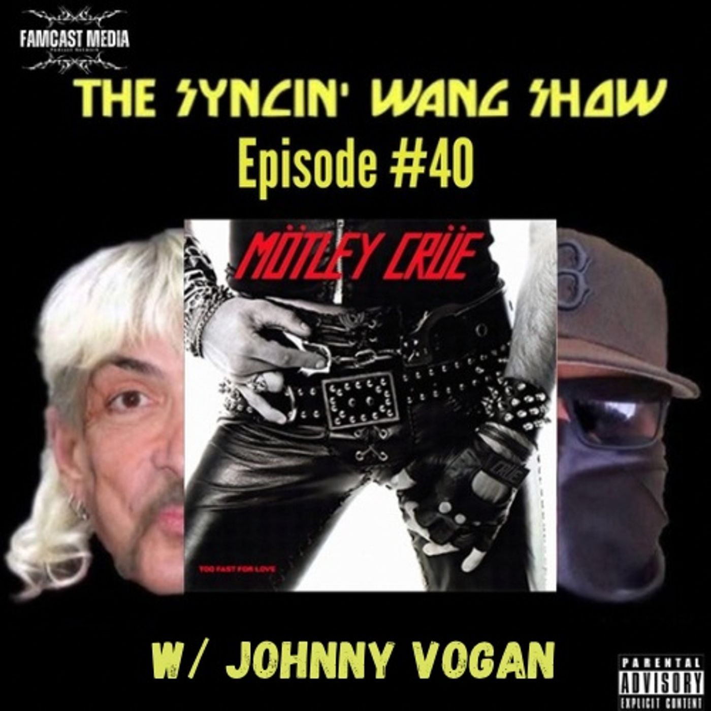 Motley Crue - Too Fast For Love (Album Review) w/Johnny Vogan episode artwork