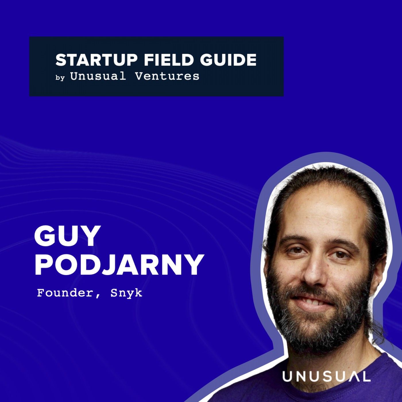 Startup Field Guide by Unusual