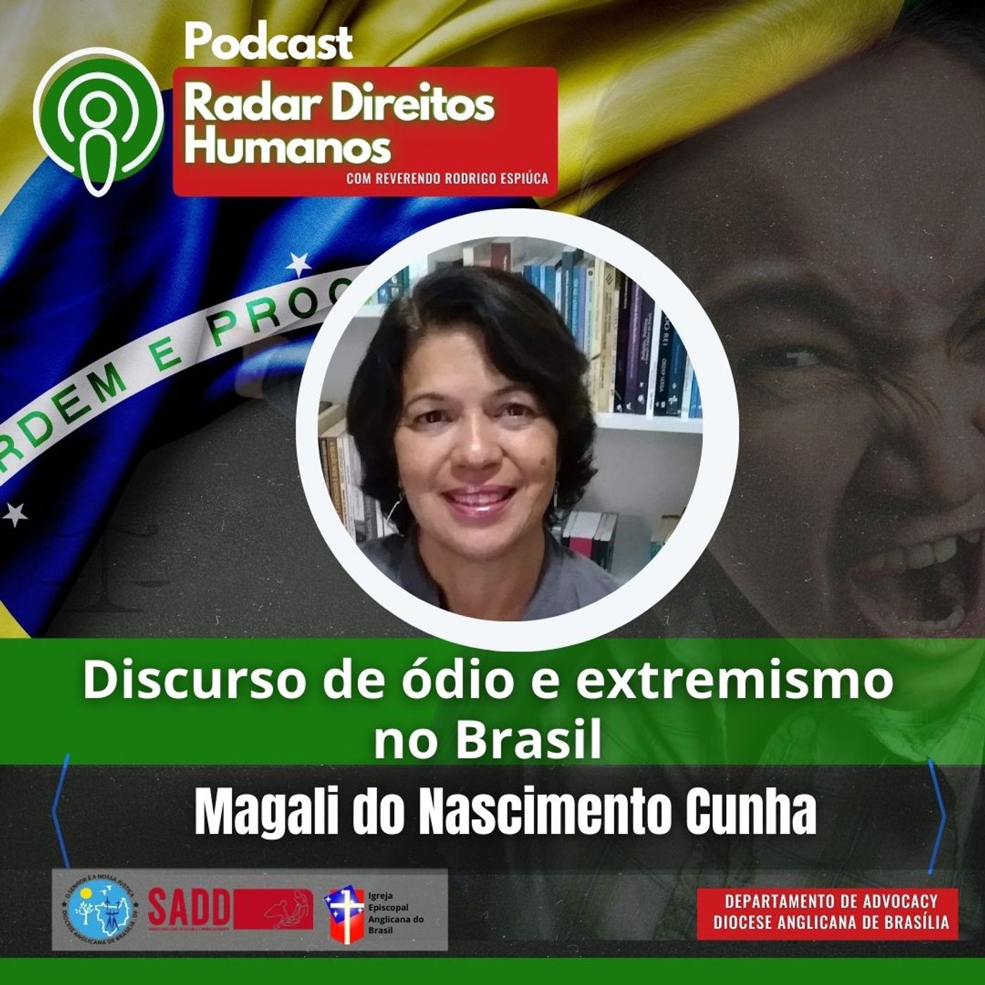 #024 - Discurso de ódio e extremismo no Brasil, com a Dra Magali Cunha episode artwork
