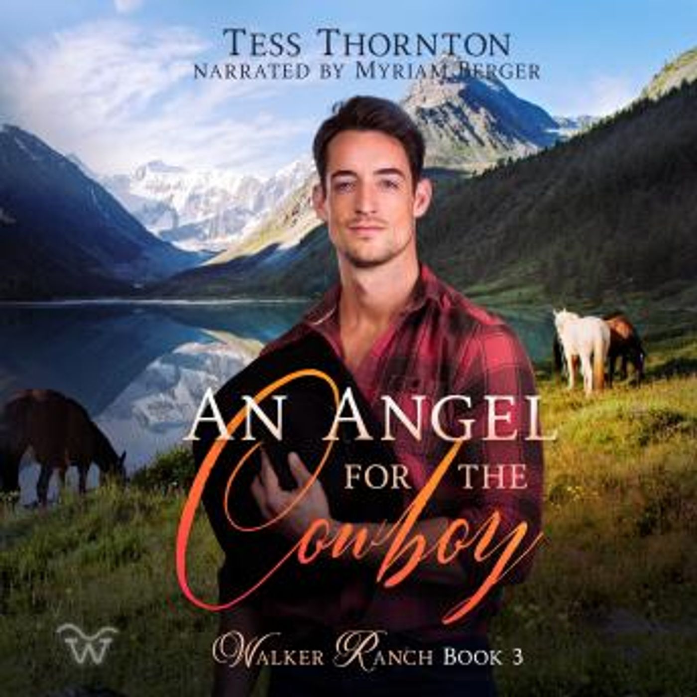 An Angel for the Cowboy: Walker Ranch Book 3 by Tess Thornton episode artwork