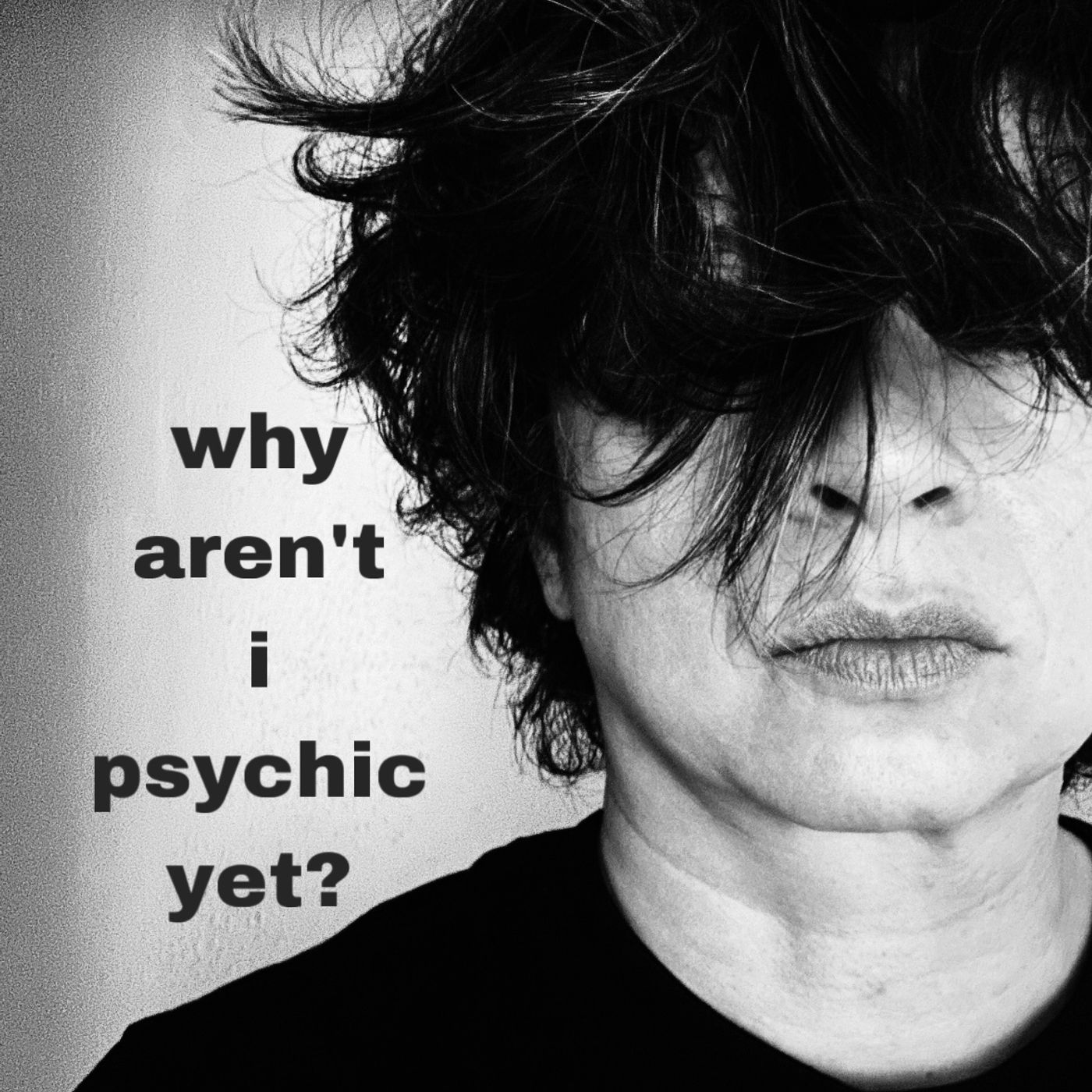 Why Aren't I Psychic Yet?