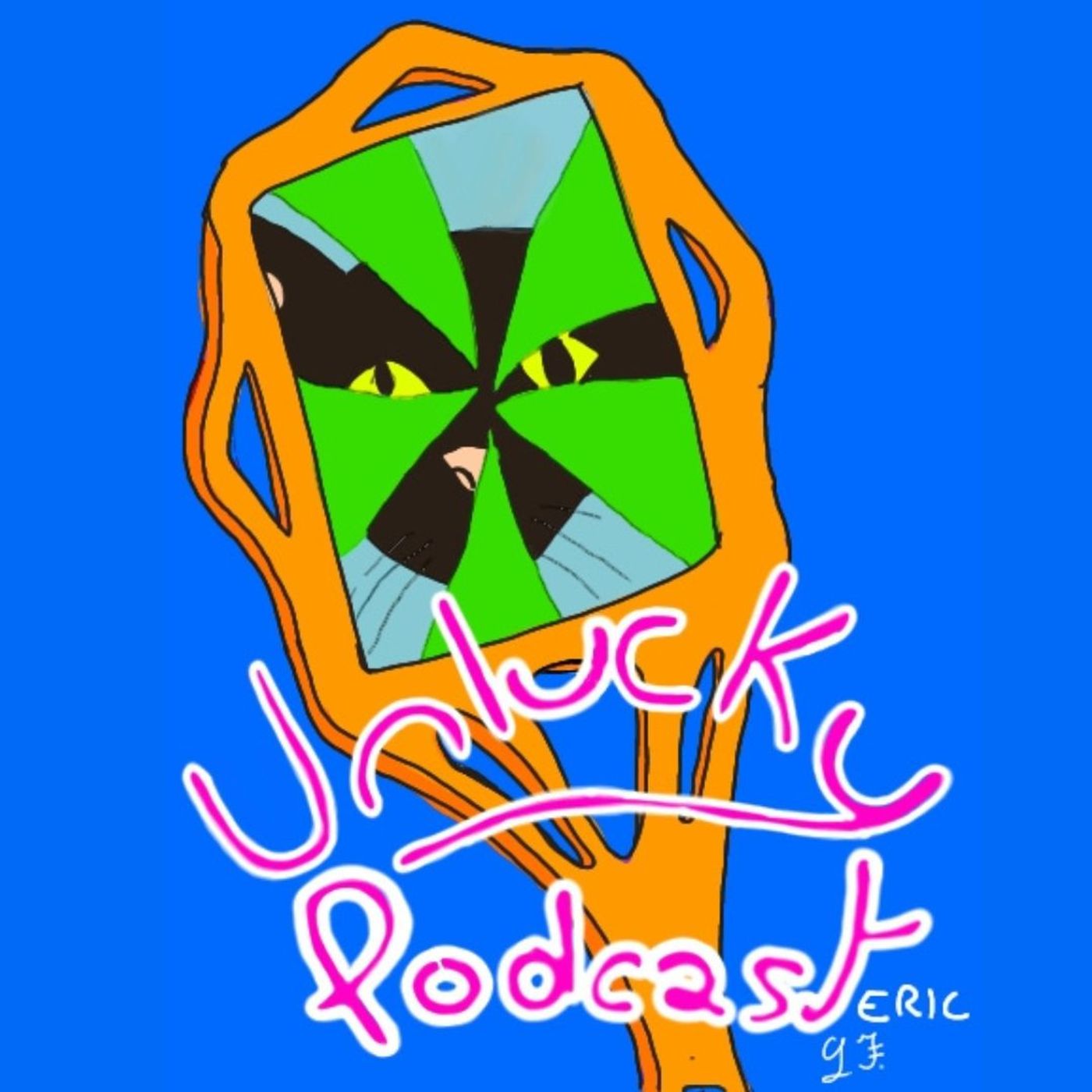 Unlucky Podcast