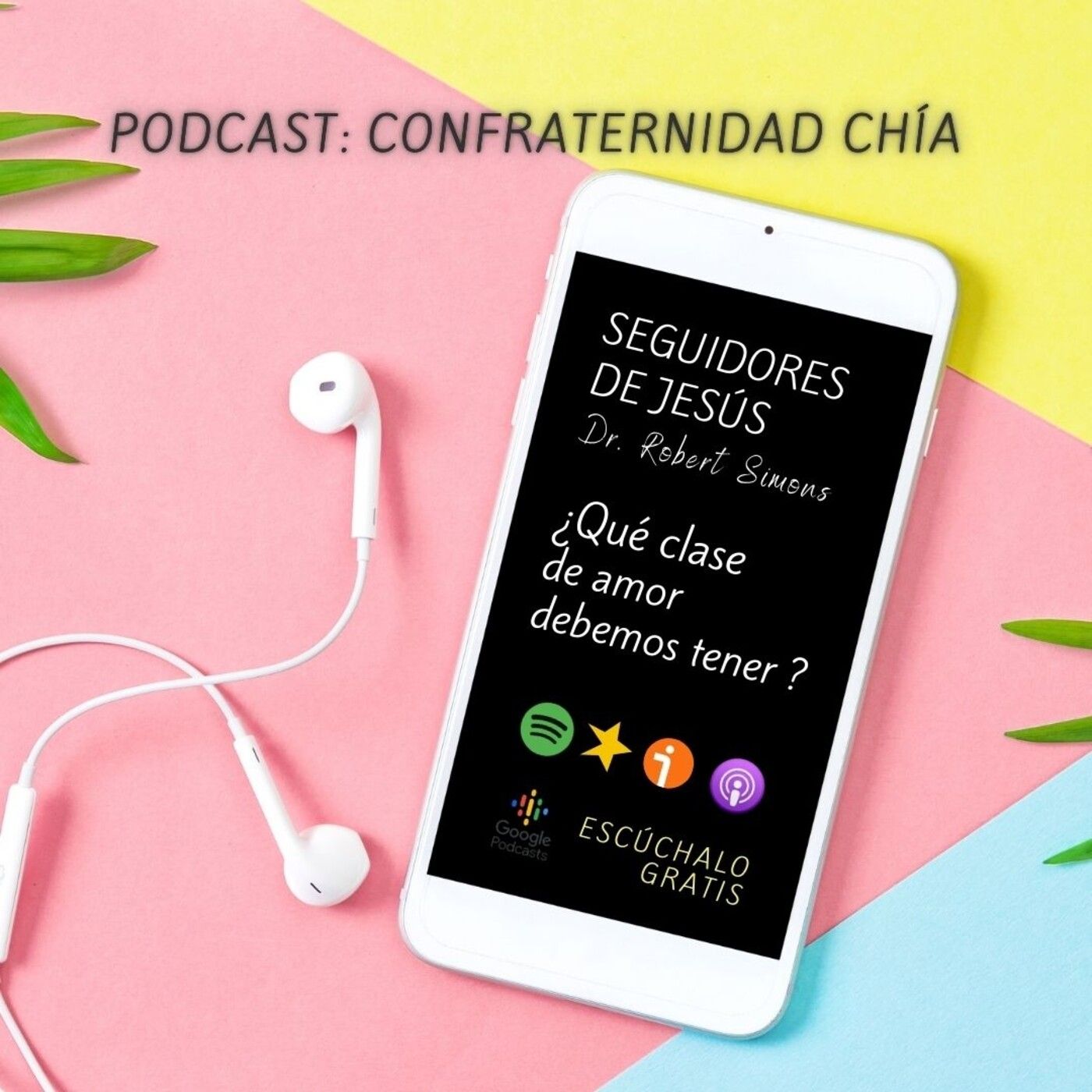 Confraternidad Chía - Seguidores de Jesús