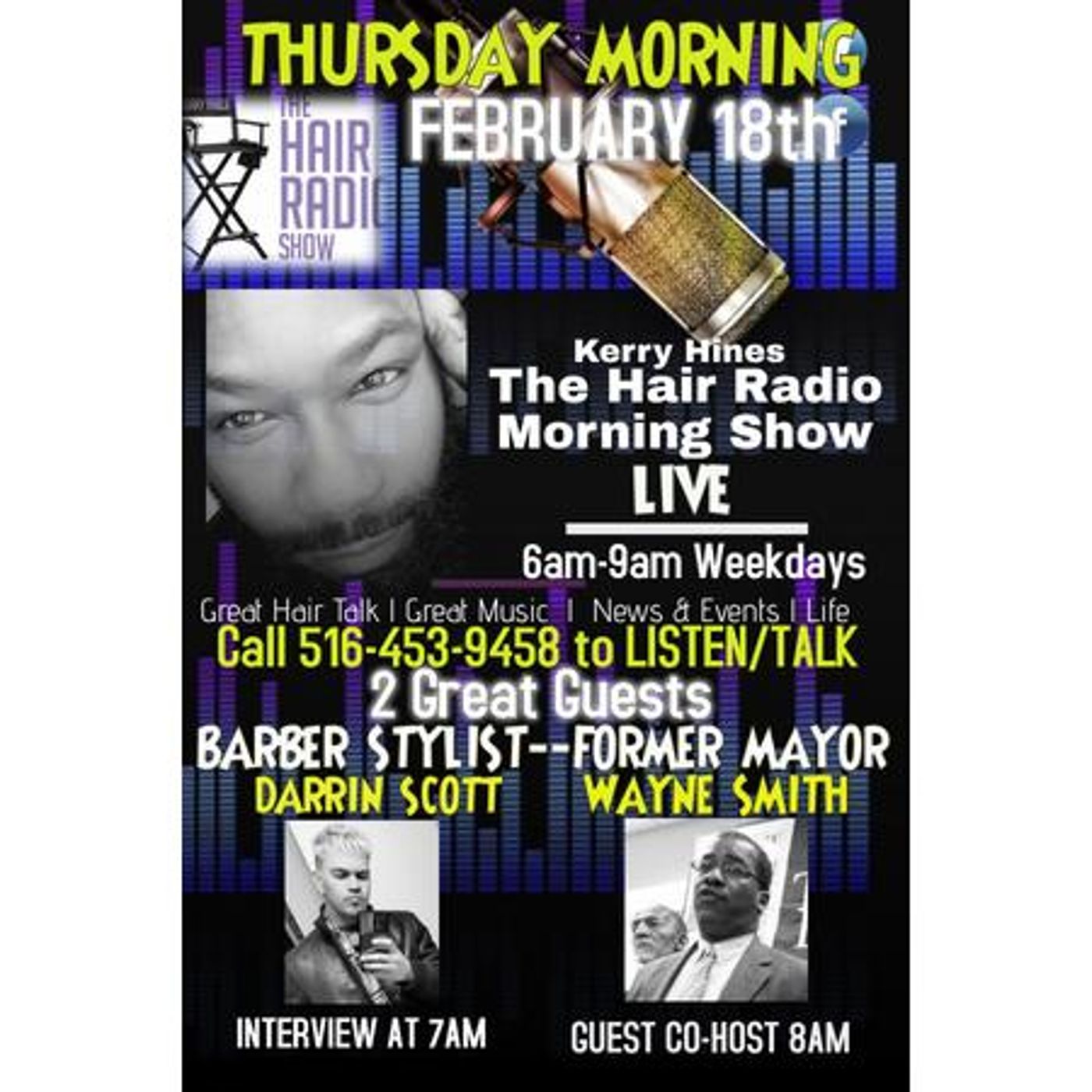 THE HAIR MORNING SHOW WIT\' KERRY HINES