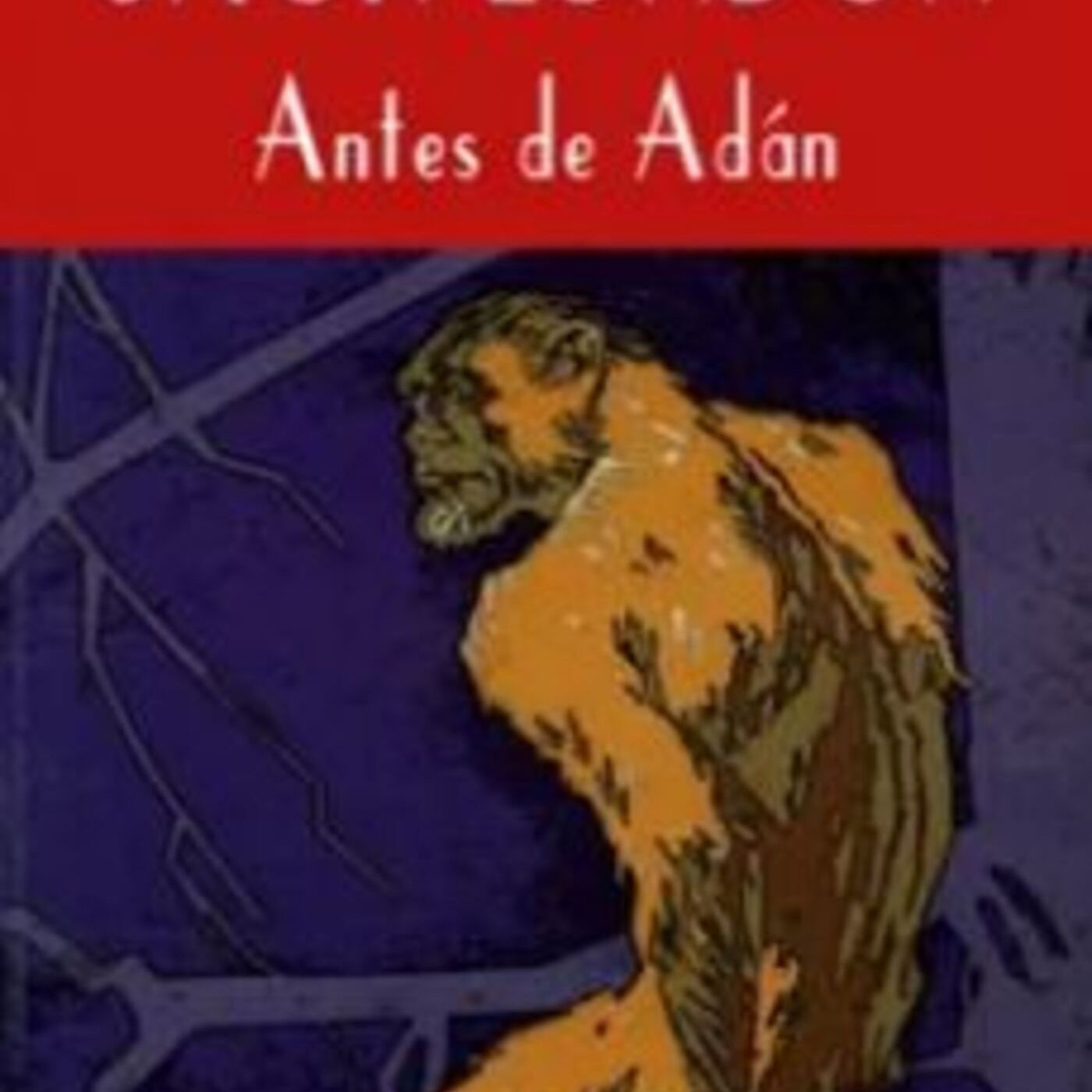 Antes de Adan, Capitulo 6