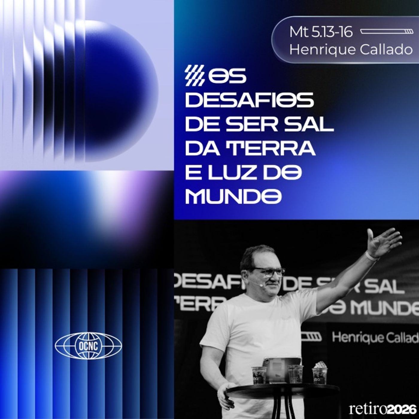 OS DESAFIOS DE SER SAL DA TERRA E LUZ DO MUNDO - Mt. 5.13-16 | Henrique Callado