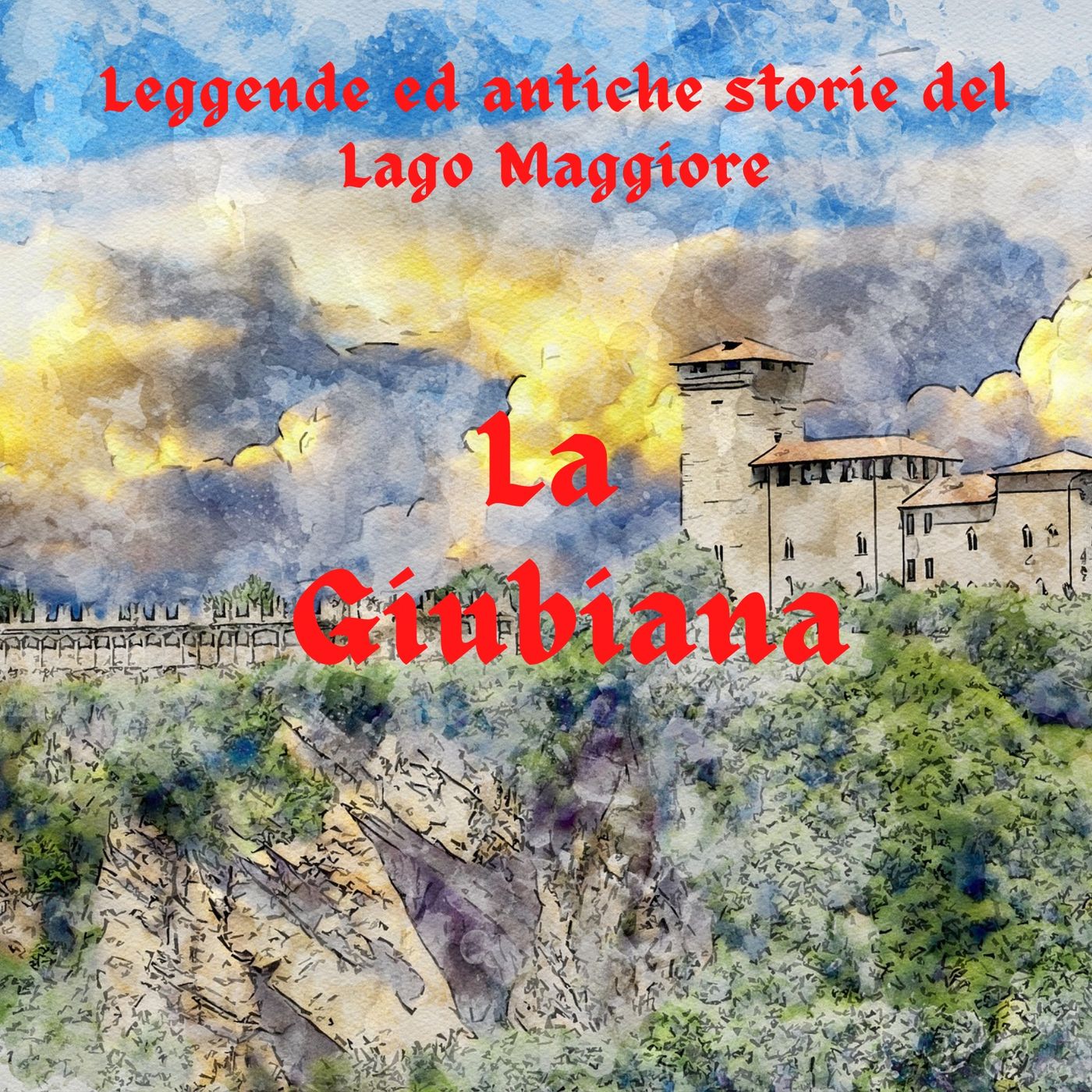 Leggende e storie  del Lago Maggiore