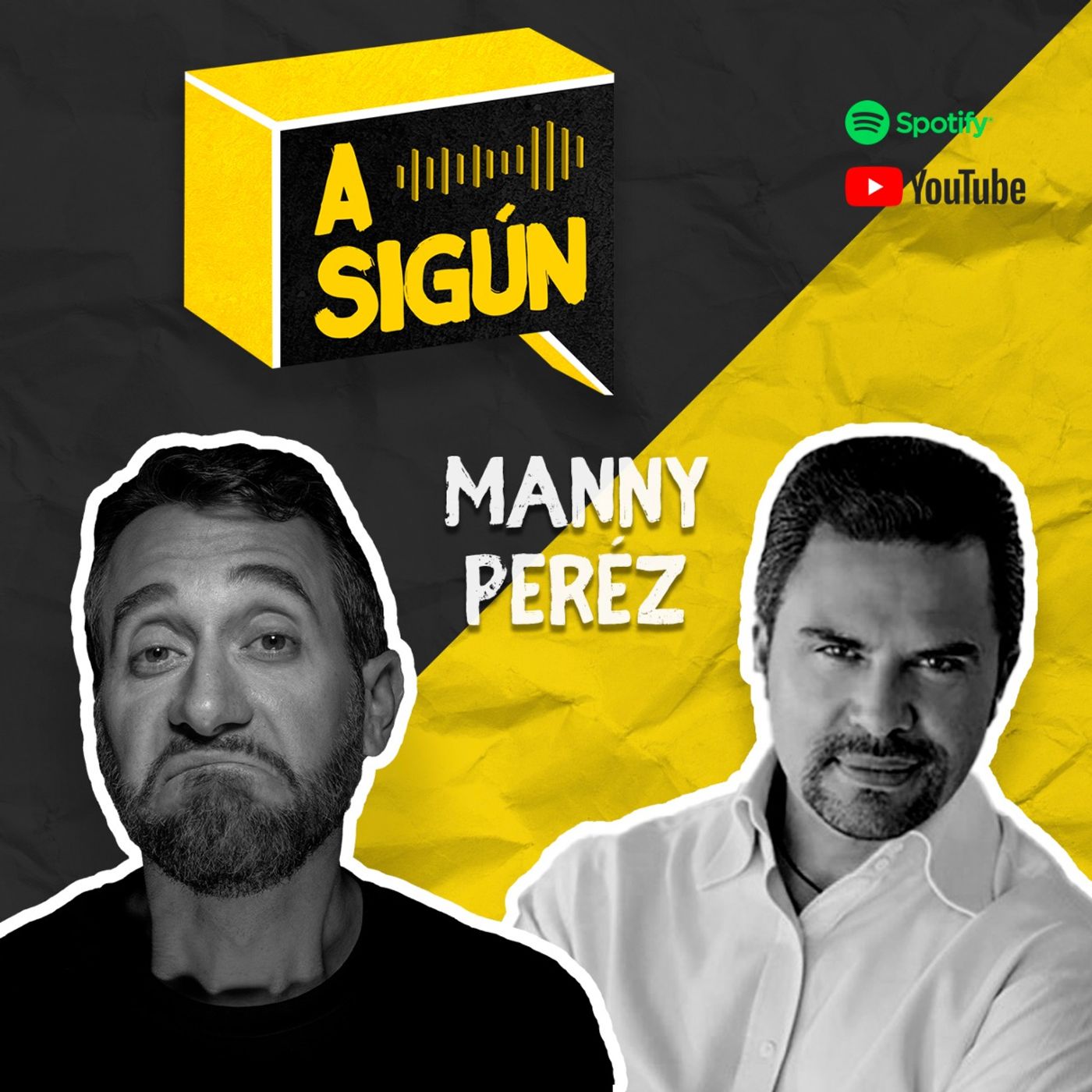 033. A SIGÚN: Manny Pérez