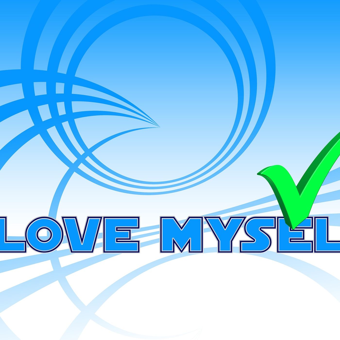 Episode 53 The Importance of Loving and Taking Care of Yourself
