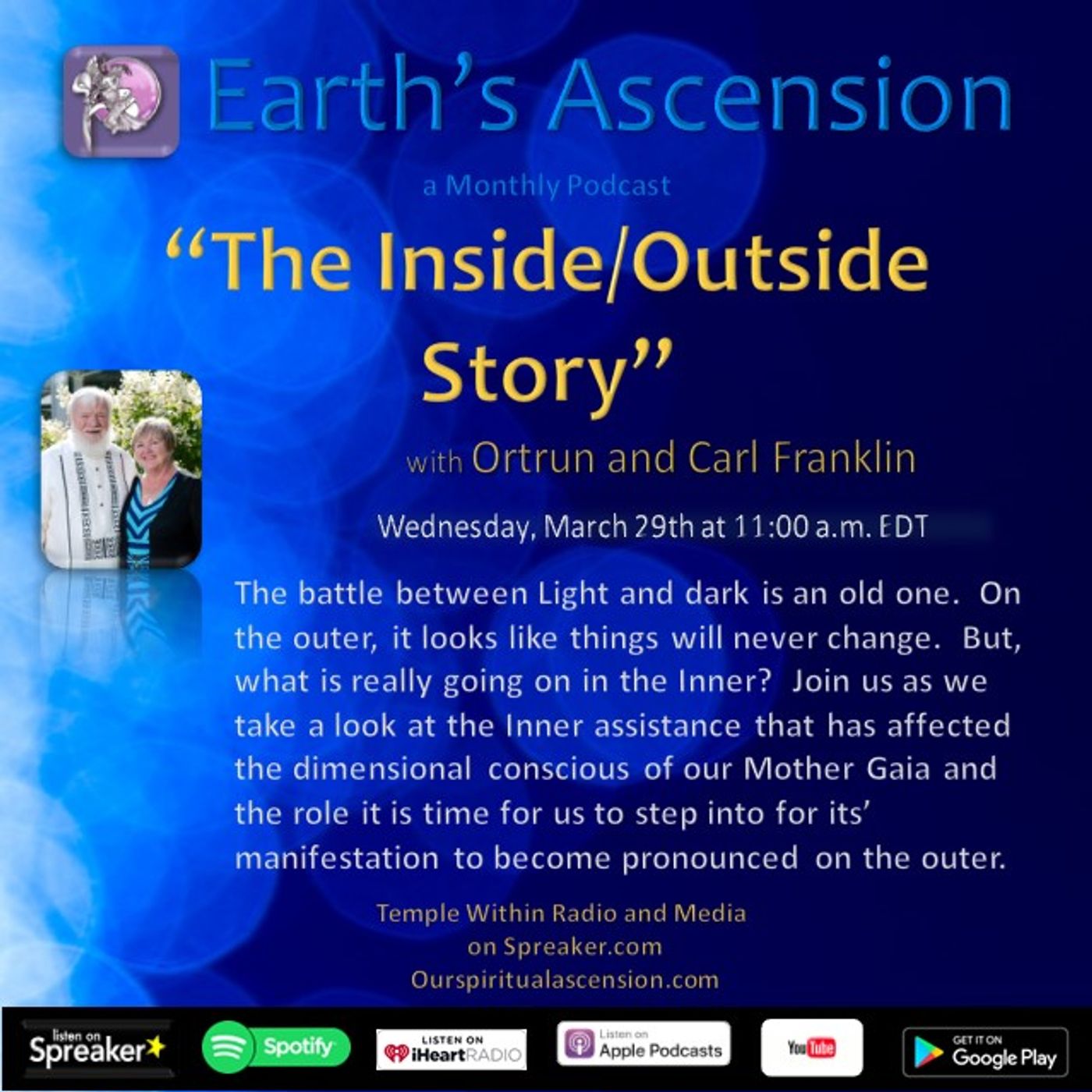 Earth\'s Ascension with Ortrun and Carl Franklin