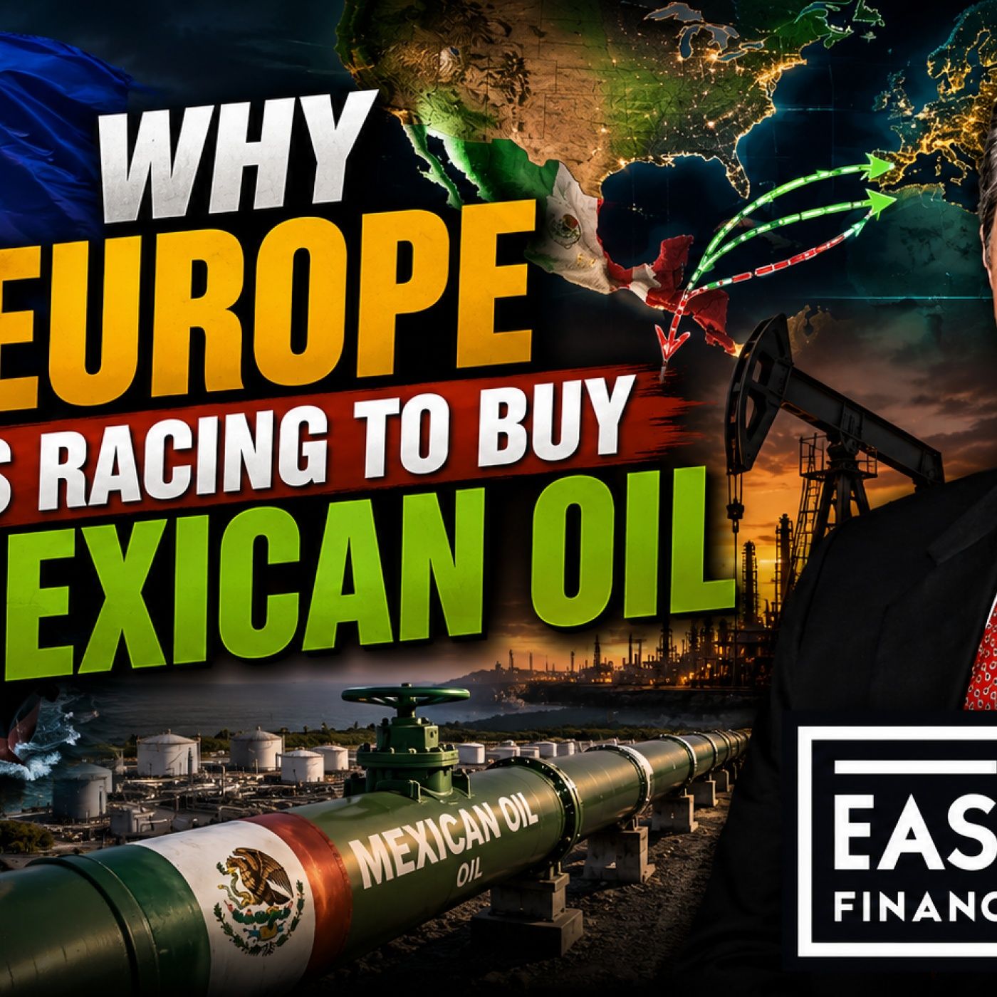 Why Europe Is Racing to Buy Mexican Oil episode artwork