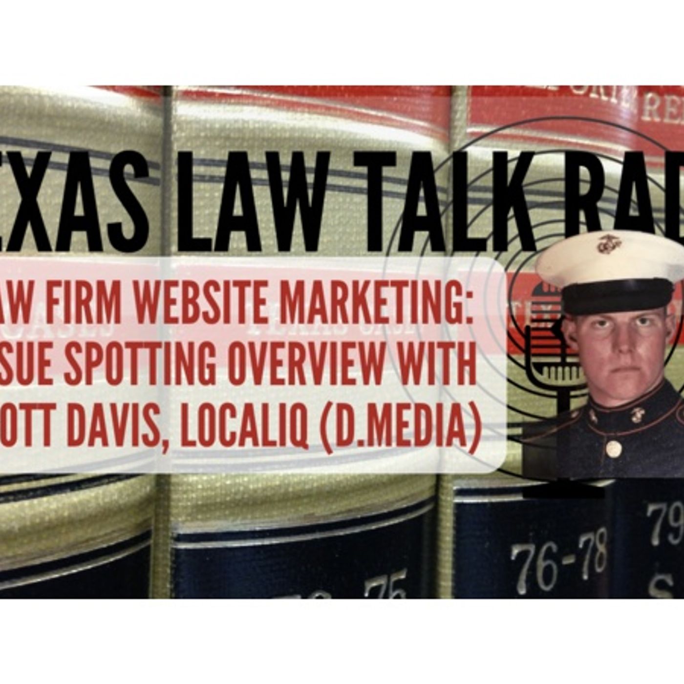 Law Firm Website Marketing: Issue Spotting Overview episode artwork