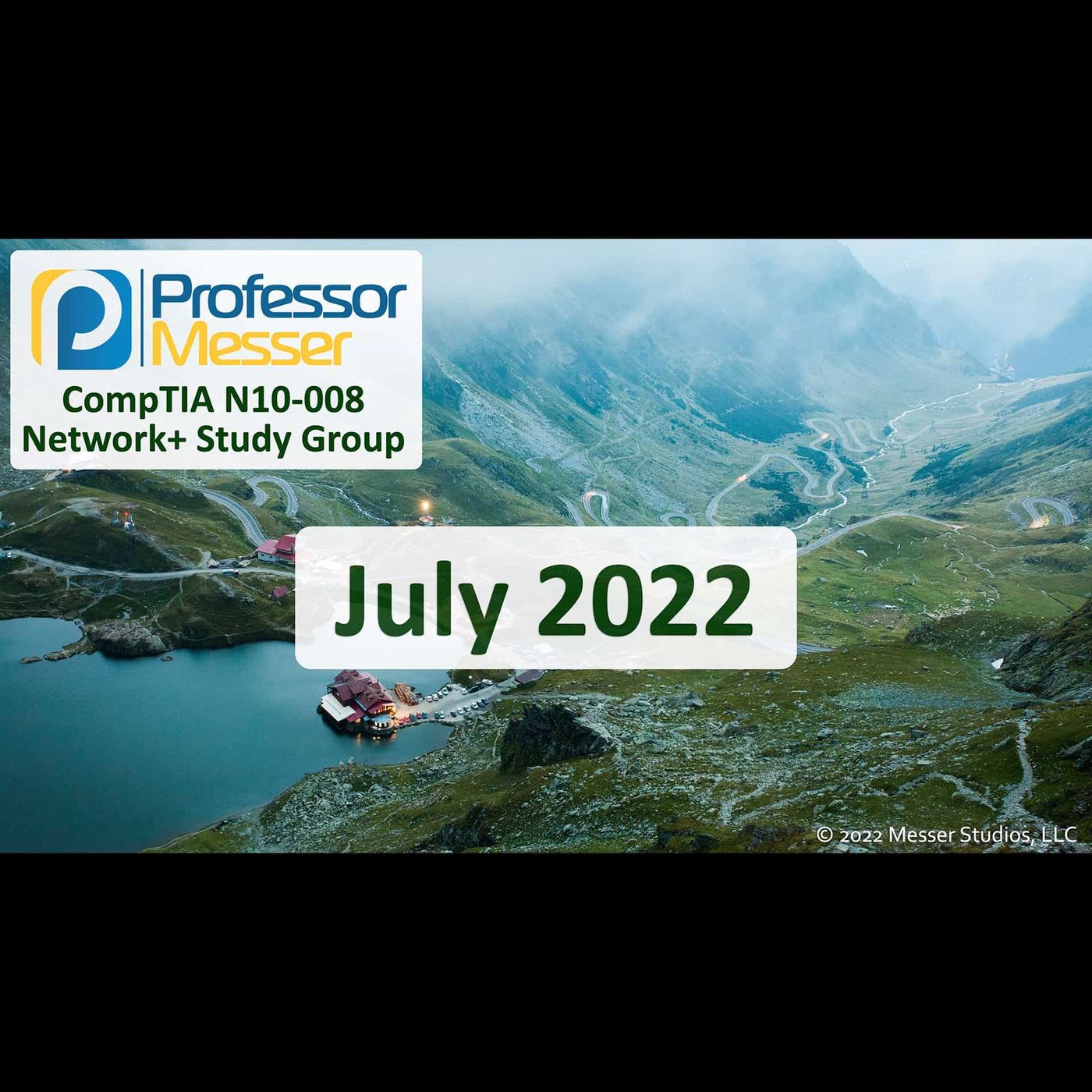 Professor Messer's N10-008 Network+ Study Group - July 2022