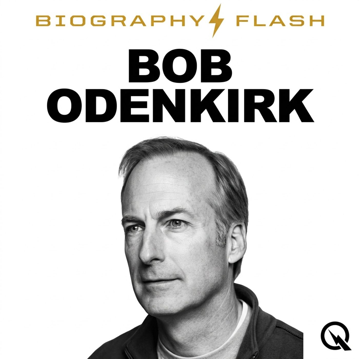 Bob Odenkirk - Biography Flash