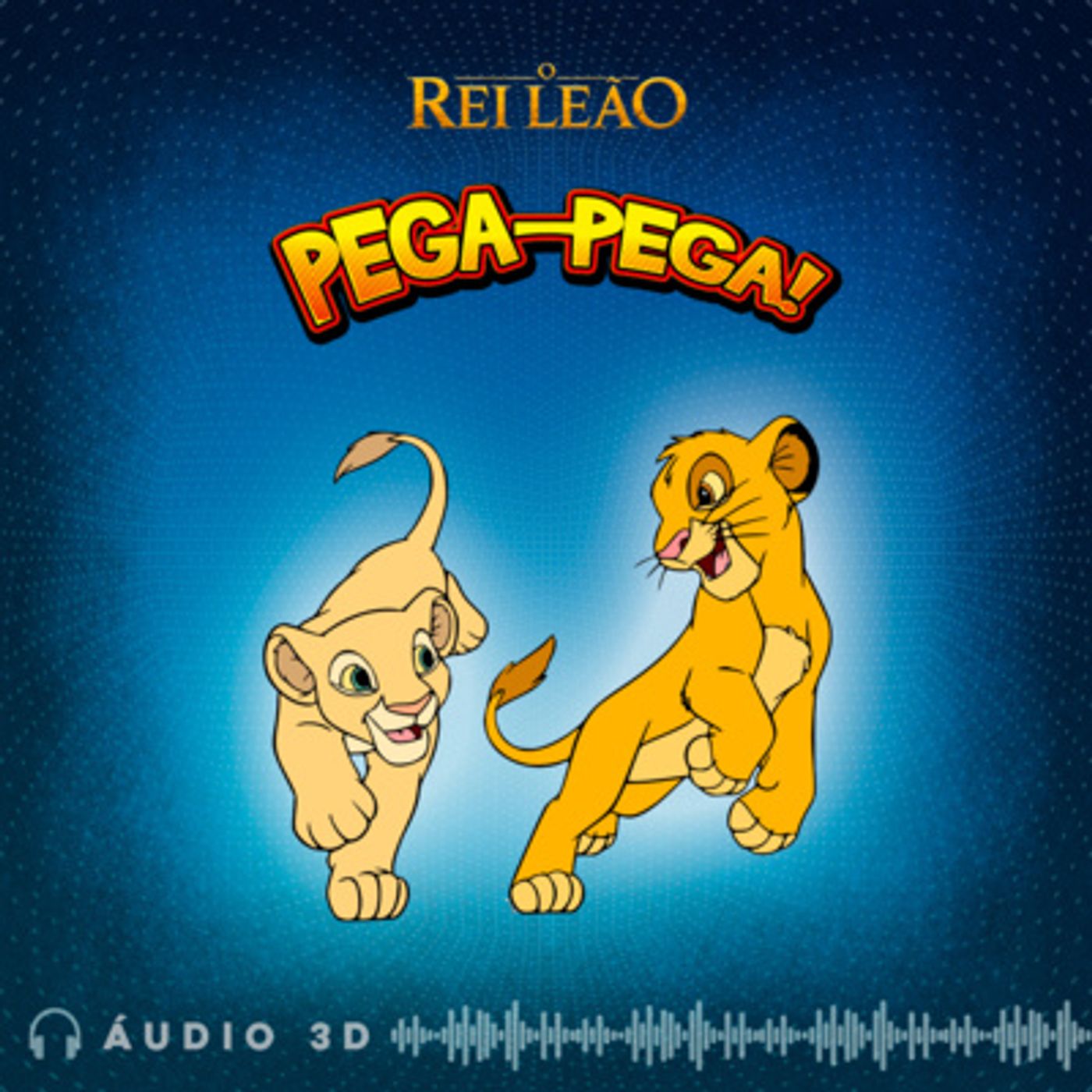 O Rei Leão em: Pega-Pega! (Áudio 3D)