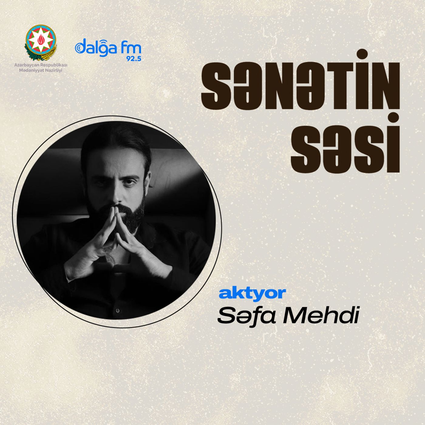 Aktyor Səfa Mehdi: Yaradıcılıq yolu, teatr və kino haqqında I Sənətin səsi episode artwork