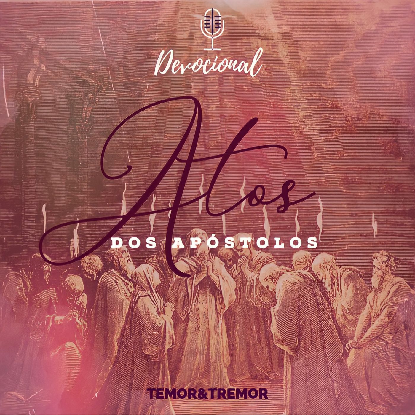 Devocional Temor&Tremor