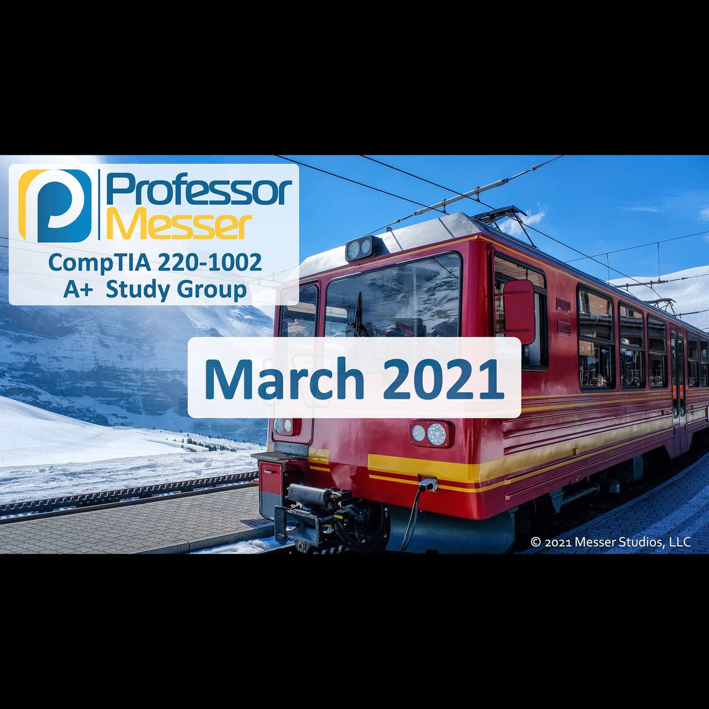 Professor Messer's CompTIA 220-1002 A+ Study Group After Show - March 2021