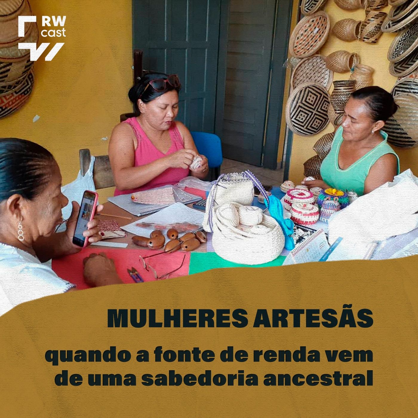 Mãos que criam arte: Numiã Kurá reúne mulheres do Alto Rio Negro episode artwork