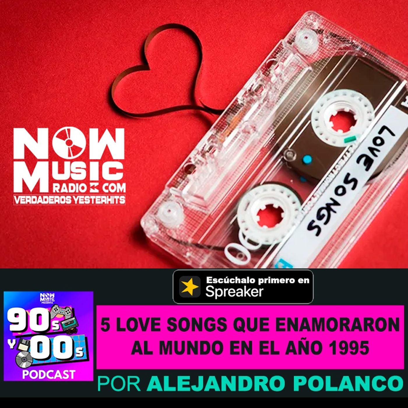 5 Love Songs que marcaron al mundo en 1995 episode artwork