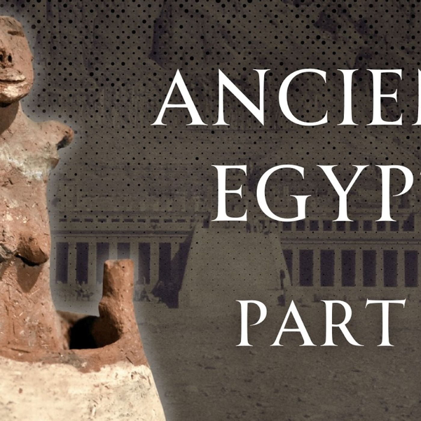 History of Ancient Egypt  Predynastic and Old Kingdom Human Voiced episode artwork