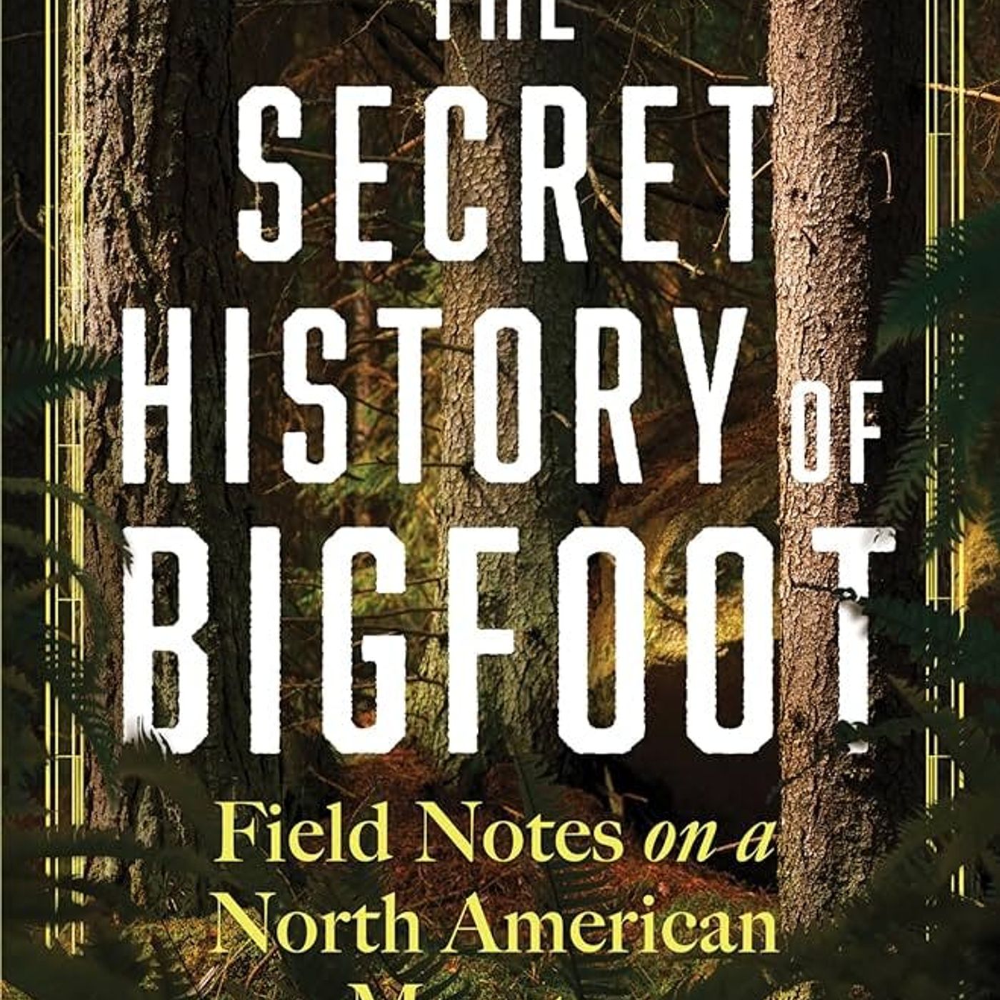 S03E23 - REVIEW: The Secret History of Bigfoot: