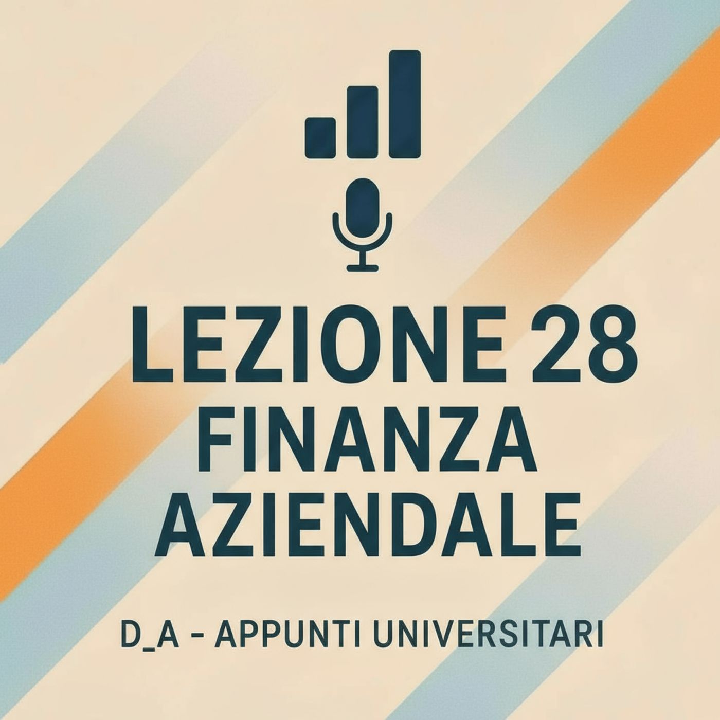Lezione 28 – Le Regole Fondamentali nella Valutazione degli Investimenti: Inflazione, Finanziamento e Costi Annui Equivalenti episode artwork
