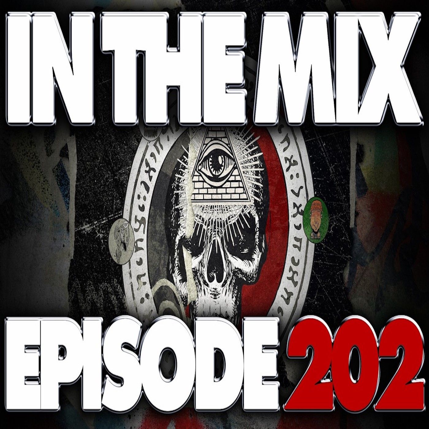 IN THE MIX - EPISODE 202 - POP CULTURE TALK WITH THE ILLUMINATI episode artwork