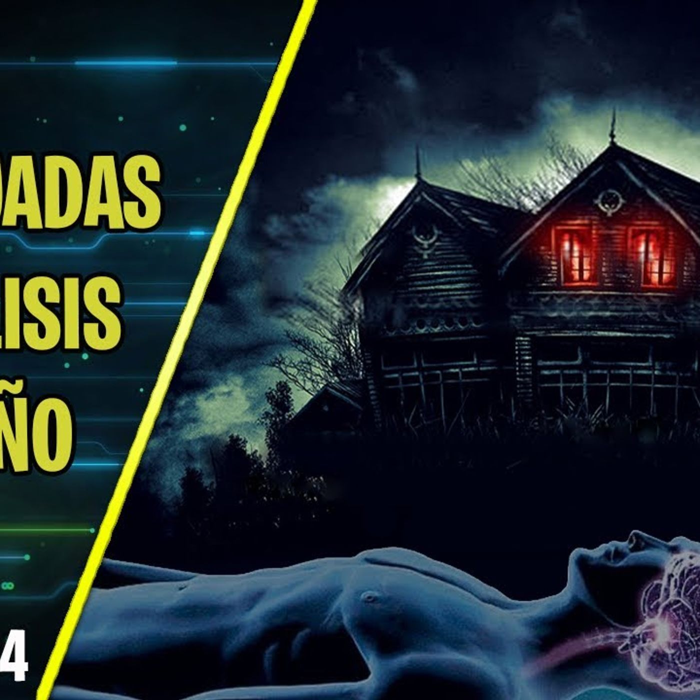 El Podcast de MiedoScope Episodio 24 Casas Embrujadas y Parálisis del Sueño