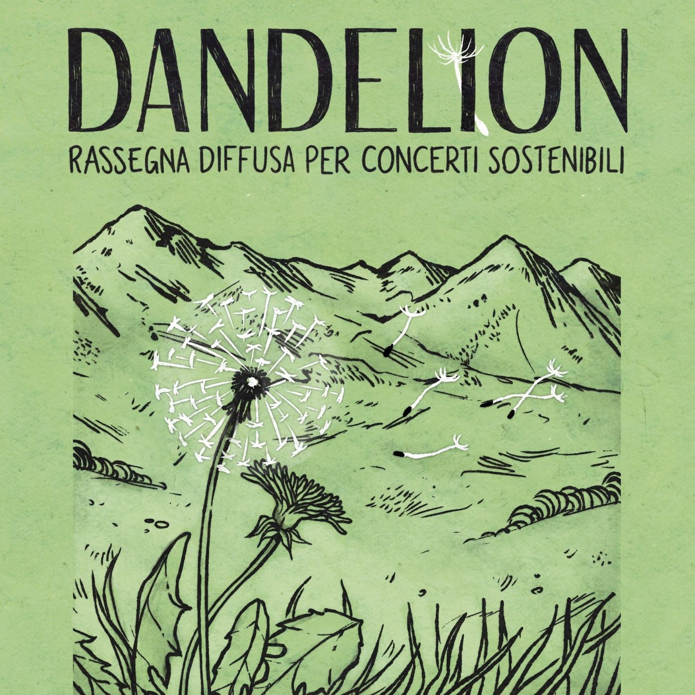 Dandelion. L'Abruzzo che risuona
